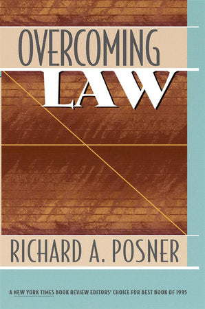 Overcoming Law Paperback by Richard A. Posner