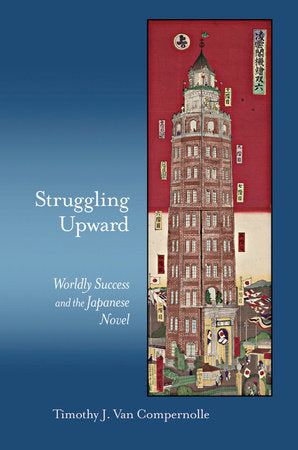 Struggling Upward Hardcover by Timothy J. Van Compernolle