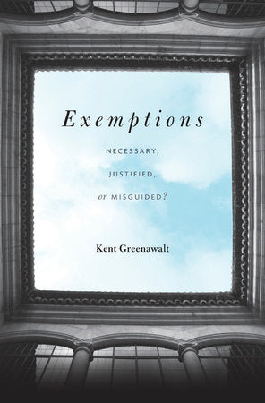 Exemptions Hardcover by Kent Greenawalt