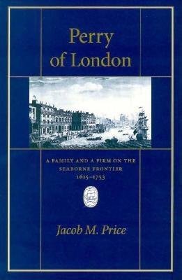 Perry of London Hardcover by Jacob M. Price