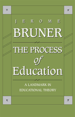 Process of Education Paperback by Jerome Bruner