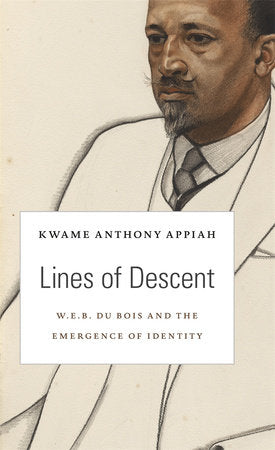 Lines of Descent Hardcover by Kwame Anthony Appiah
