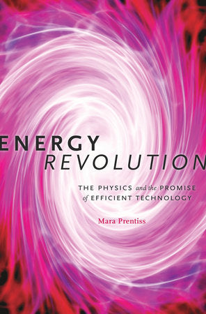 Energy Revolution Hardcover by Mara Prentiss