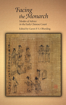 Facing the Monarch Hardcover by Garret P. S. Olberding