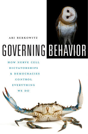 Governing Behavior Hardcover by Ari Berkowitz