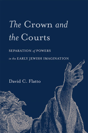 Crown and the Courts Hardcover by David C. Flatto