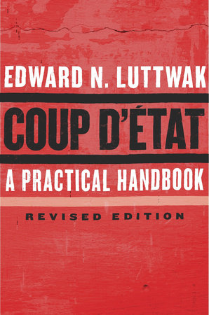 Coup d'Etat Paperback by Edward N. Luttwak
