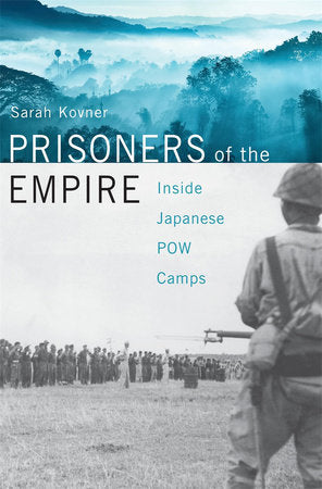 Prisoners of the Empire Hardcover by Sarah Kovner