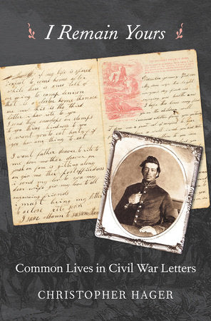 I Remain Yours Hardcover by Christopher Hager