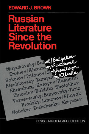 Russian Literature Since the Revolution Paperback by Edward J. Brown