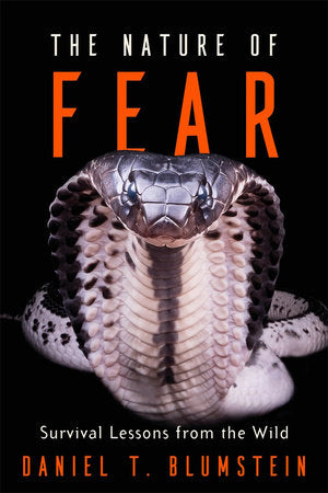Nature of Fear Hardcover by Daniel T. Blumstein