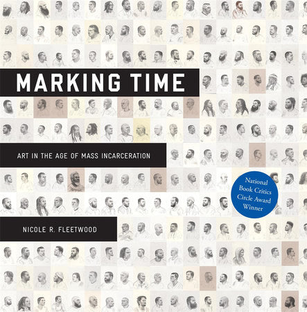 Marking Time Hardcover by Nicole R. Fleetwood