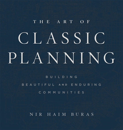 Art of Classic Planning Hardcover by Nir Haim Buras