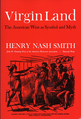 Virgin Land Paperback by Henry Nash Smith