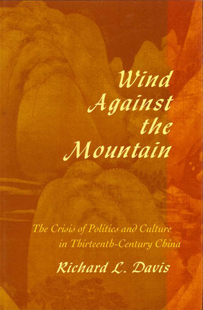 Wind Against the Mountain Hardcover by Richard L. Davis