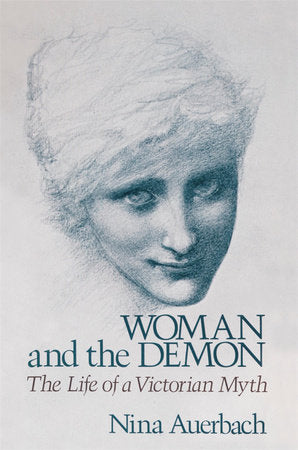 Woman and the Demon Paperback by Nina Auerbach