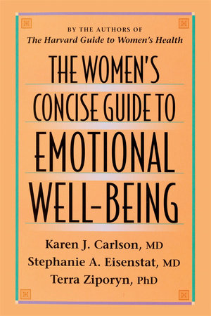 Women's Concise Guide to Emotional Well-Being Paperback by Karen J. Carlson, M.D.