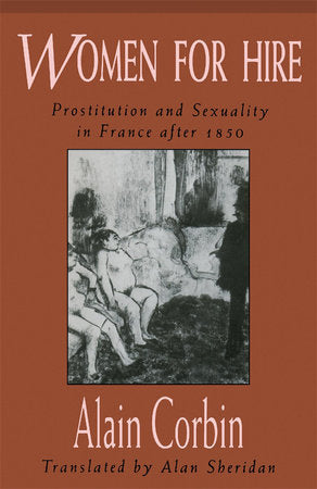 Women for Hire Paperback by Alain Corbin