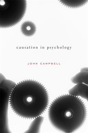 Causation in Psychology Hardcover by John Campbell