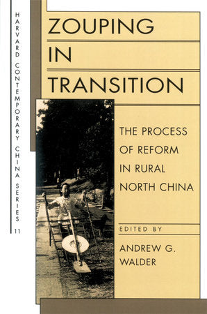 Zouping in Transition Paperback by Andrew G. Walder
