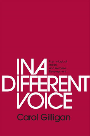 In a Different Voice Paperback by Carol Gilligan