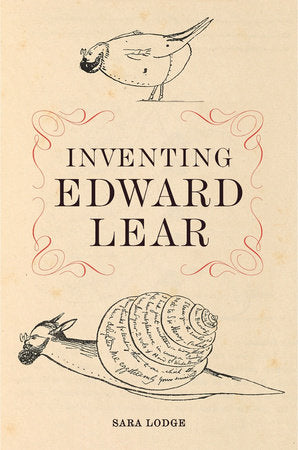 Inventing Edward Lear Hardcover by Sara Lodge