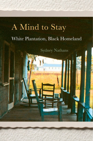 Mind to Stay Hardcover by Sydney Nathans