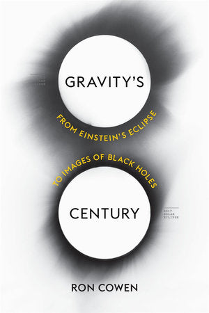 Gravity's Century Hardcover by Ron Cowen