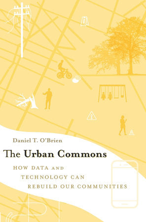 Urban Commons Hardcover by Daniel T. O'Brien