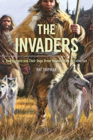 Invaders Paperback by Pat Shipman