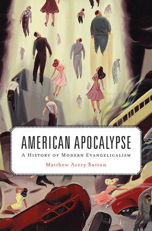 American Apocalypse Paperback by Matthew Avery Sutton