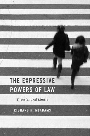 Expressive Powers of Law Paperback by Richard H. McAdams