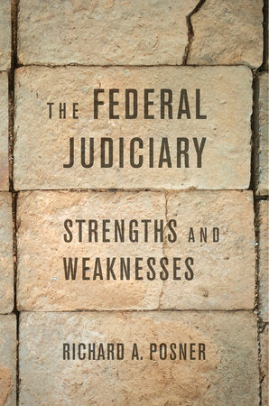 Federal Judiciary Hardcover by Richard A. Posner