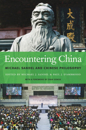 Encountering China Hardcover by Michael J. Sandel