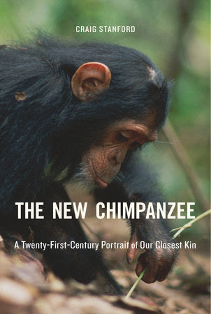 New Chimpanzee Hardcover by Craig Stanford