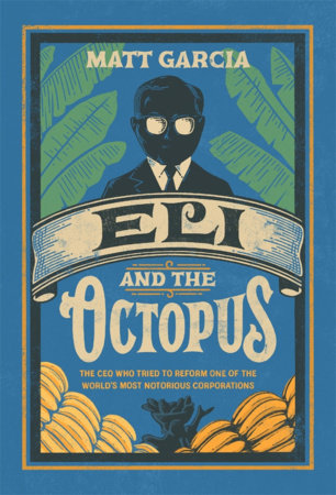 Eli and the Octopus Hardcover by Matt Garcia