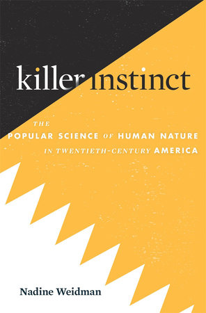 Killer Instinct Hardcover by Nadine Weidman