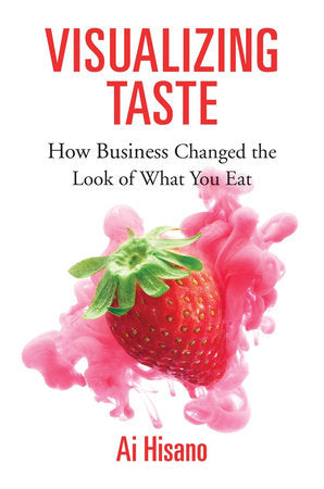 Visualizing Taste Hardcover by Ai Hisano