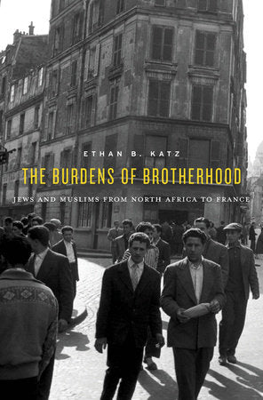 Burdens of Brotherhood Paperback by Ethan B. Katz