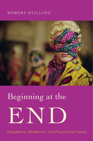 Beginning at the End Hardcover by Robert Stilling