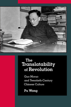Translatability of Revolution Hardcover by Pu Wang