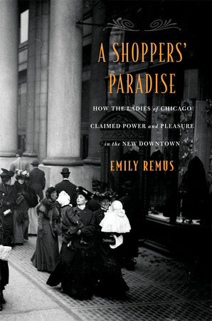 Shoppers' Paradise Hardcover by Emily Remus