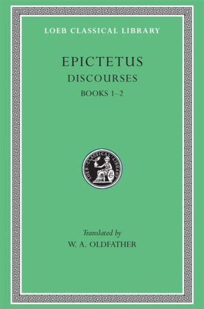 Discourses, Books 1-2 Hardcover by Epictetus