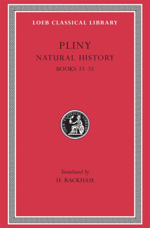 Natural History, Volume IX Hardcover by Pliny