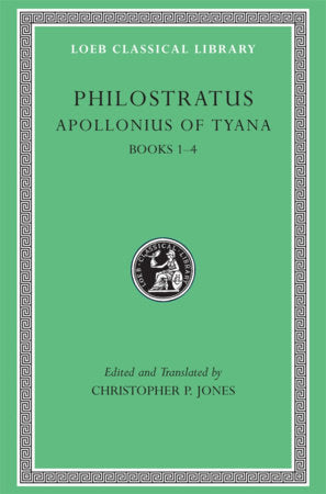 Apollonius of Tyana, Volume I Hardcover by Philostratus