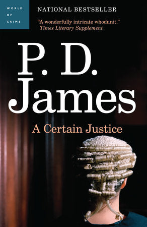 A Certain Justice Paperback by P. D. James