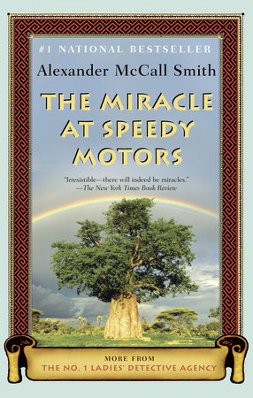 The Miracle at Speedy Motors Paperback by Alexander McCall Smith