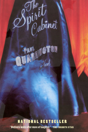 The Spirit Cabinet Paperback by Paul Quarrington