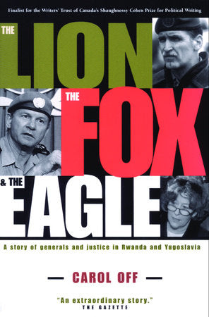 The Lion, the Fox and the Eagle Paperback by Carol Off