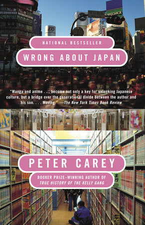 Wrong About Japan Paperback by Peter Carey